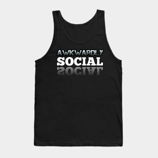 Awkwardly Social Tank Top